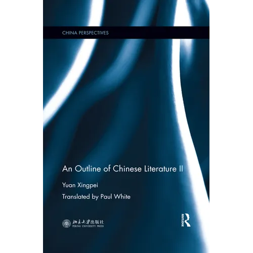 An Outline of Chinese Literature II