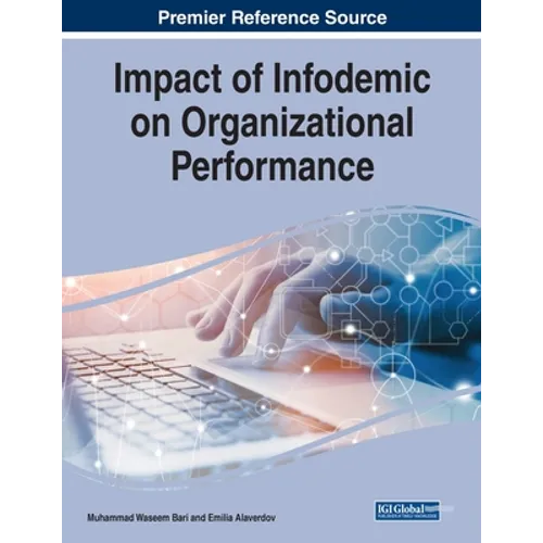 Impact of Infodemic on Organizational Performance