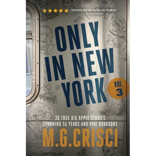 ONLY IN NEW YORK, Volume 3