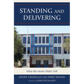 Standing and Delivering: What the Movie Didn't Tell