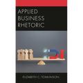 Applied Business Rhetoric