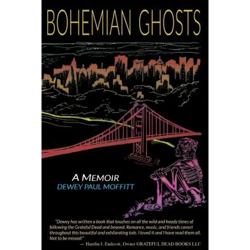 Bohemian Ghosts: A Memoir