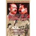 Surviving Hitler, Evading Stalin: One Woman's Remarkable Escape from Nazi Germany - Faith-Based Edition