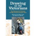 Drawing on the Victorians: The Palimpsest of Victorian and Neo-Victorian Graphic Texts