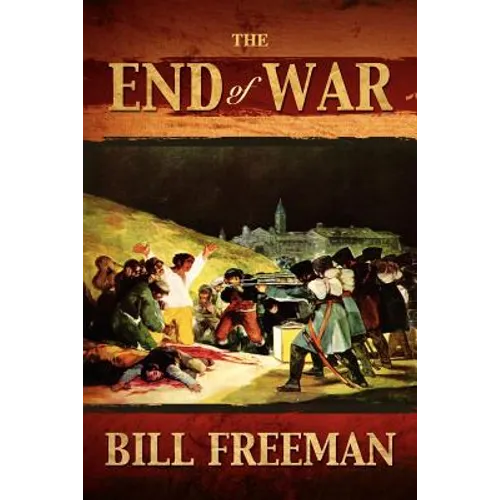 The End of War