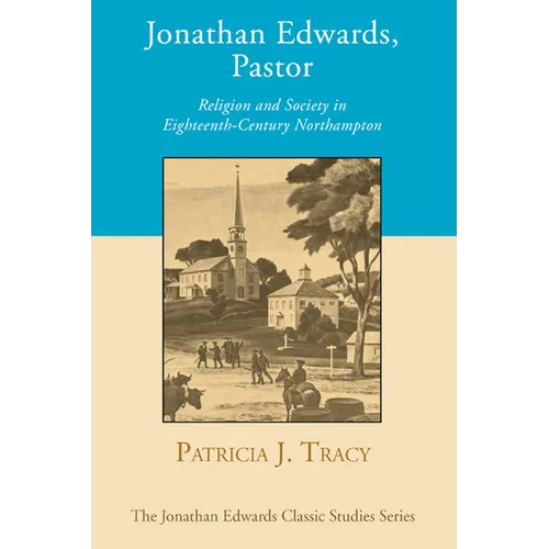 Jonathan Edwards, Pastor
