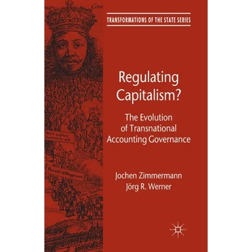 Regulating Capitalism?: The Evolution of Transnational Accounting Governance
