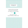 Innovation Killers: How Financial Tools Destroy Your Capacity to Do New Things