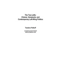 The Two Lefts: Chavez, Venezuela, and Contemporary Left-Wing Politics