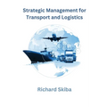 Strategic Management for Transport and Logistics