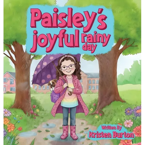 Paisley's Joyful Rainy Day