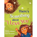 There's Something about "I Love You"