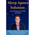 Sleep Apnea Solution: Less Snoring, Less CPAP, Just Sleep