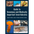 Guide to Venomous and Medically Important Invertebrates
