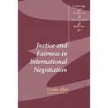 Justice in Fairness International Negotiation