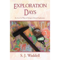 Exploration Days: An A to Z of Ways of Dying in Mineral Exploration