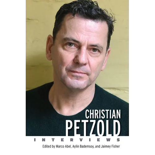 Christian Petzold: Interviews