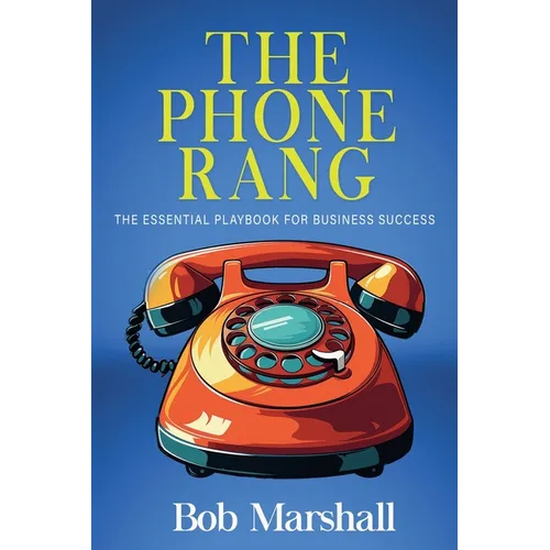 The Phone Rang