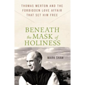 Beneath the Mask of Holiness