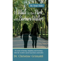 A Walk in the Park with Barbara Walters: By Your Side
