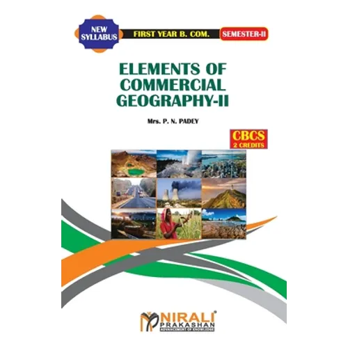 Elements of Commercial Geography -- II