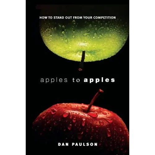 Apples to Apples: How to Stand Out from Your Competition