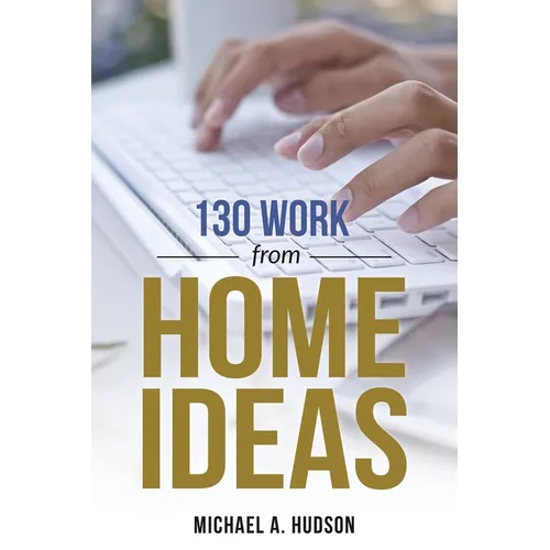 130 Work from Home Ideas
