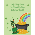 My Very Own St. Patrick's Day Coloring Book!