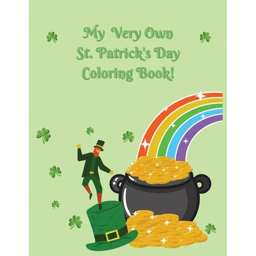 My Very Own St. Patrick's Day Coloring Book!