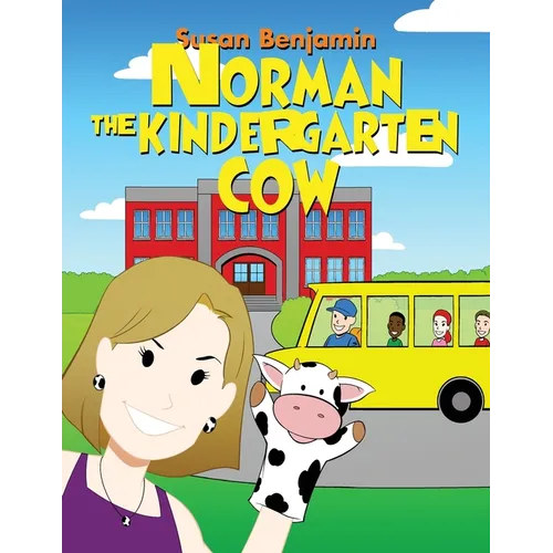 Norman the Kindergarten Cow
