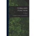 Form and Function: a Contribution to the History of Animal Morphology