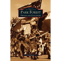 Park Forest: Dreams and Challenges