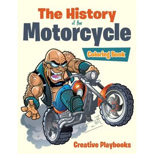 The History of the Motorcycle Coloring Book