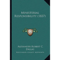 Ministerial Responsibility (1837)