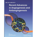 Recent Advances in Angiogenesis and Antiangiogenesis