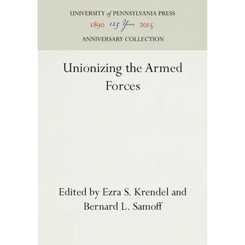 Unionizing the Armed Forces