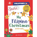 Spark! Activity Book My Filipino Christmas