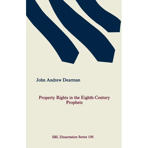 Property Rights in the Eighth-Century Prophets
