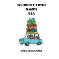 Weirdest Town Names USA