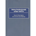 Hiring Professionals Under NAFTA