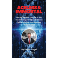 Ageless & Immortal: Meet the Man Who Says that by 2045 Nanotechnology will Repair the Human Body at a Cellular Level, Reversing Biological Aging