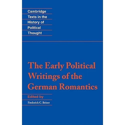 The Early Political Writings of the German Romantics