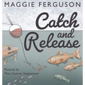 Catch and Release