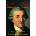 Haydn: A Creative Life in Music