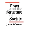 Power and the Structure of Society