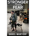 Stronger Than Fear