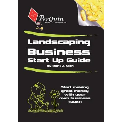 Landscaping Business Start-Up Guide