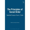 Principles of Social Order: Selected Essays of Lon L. Fuller