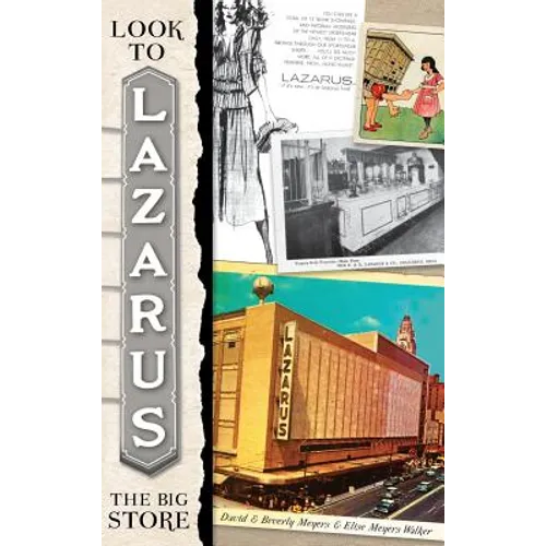 Look to Lazarus: The Big Store
