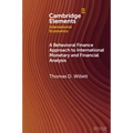 A Behavioral Finance Approach to International Monetary and Financial Analysis: Implications and Evidence
